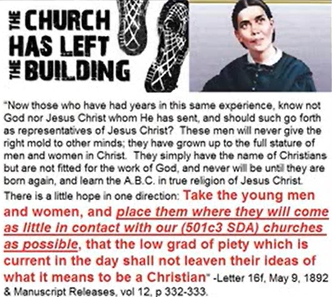 Take the young men and women and place them where they will come as little in contact with our churches as possible.